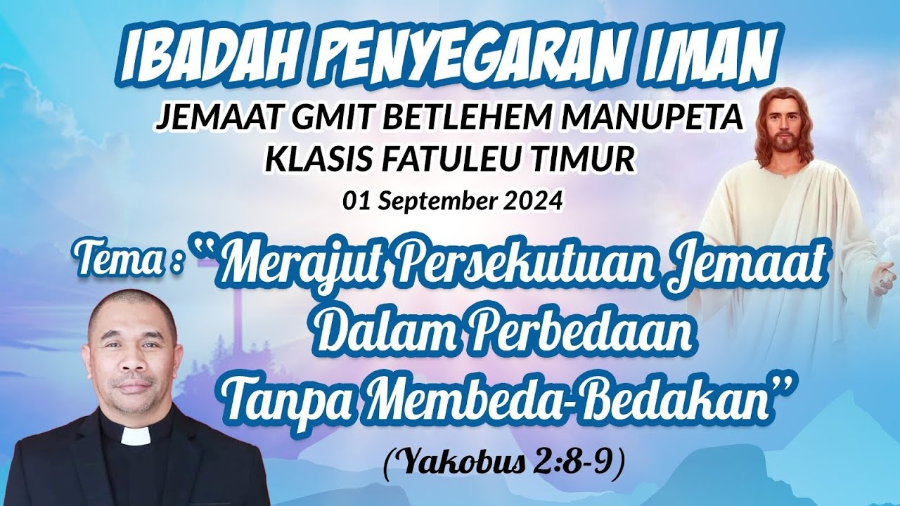 KHOTBAH KRISTEN II MENJALIN  PERSEKUTUAN JEMAAT DALAM PERBEDAAN II Pdt. YANDI MANOBE S.Th.