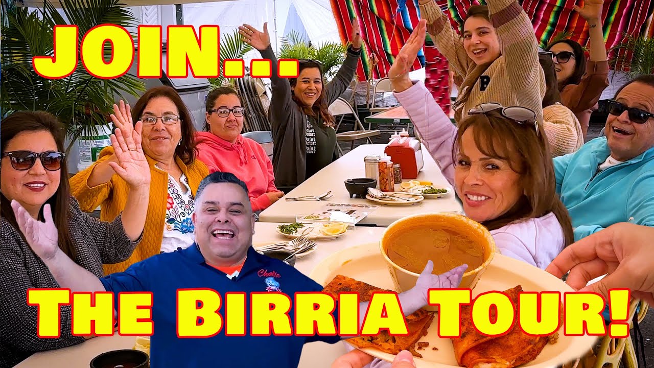 A Tour Of The Best Birria Places In Los Angeles!