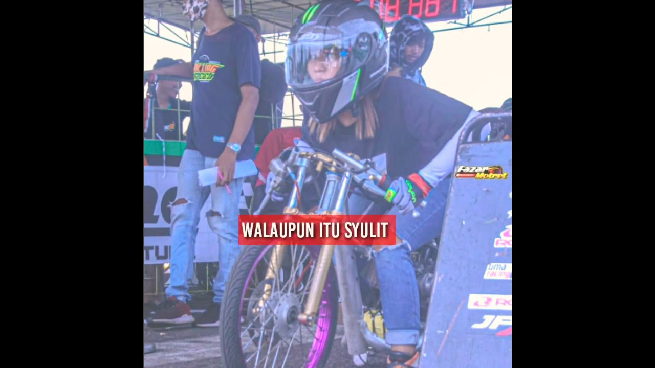 Story Wa 30 detik||drag bike 2021