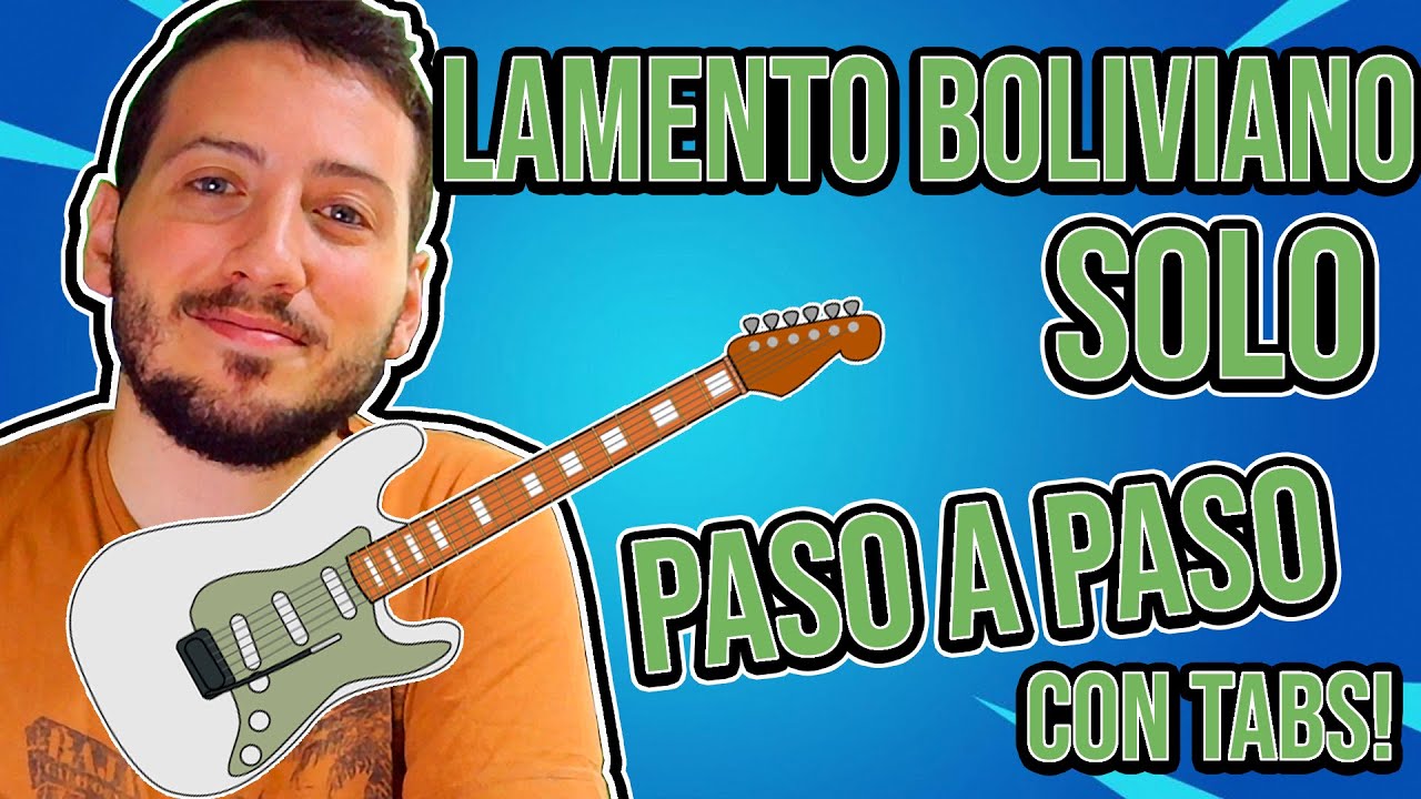 Como Tocar el SOLO de Lamento Boliviano | Tutorial con TABS