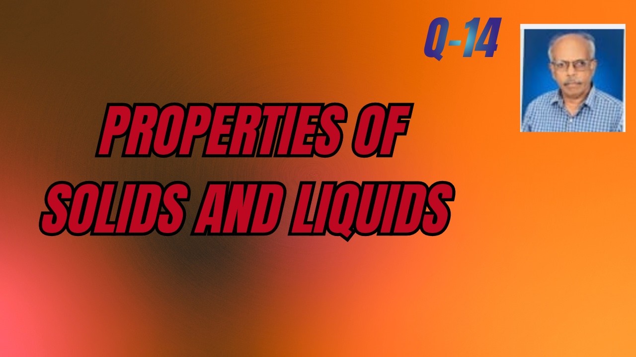 properties of solids and liquids Q14 English   MCQ