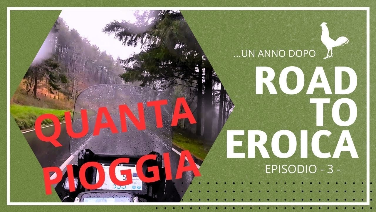 ROAD to EROICA - EP. 3 - FUTA e RATICOSA sotto la PIOGGIA e grandine sul finale