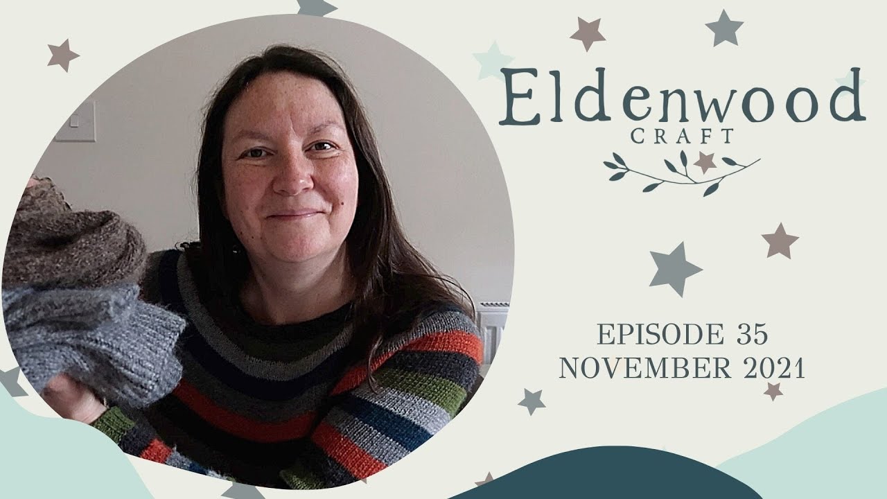 Eldenwood Craft - Episode 35 - November 2021