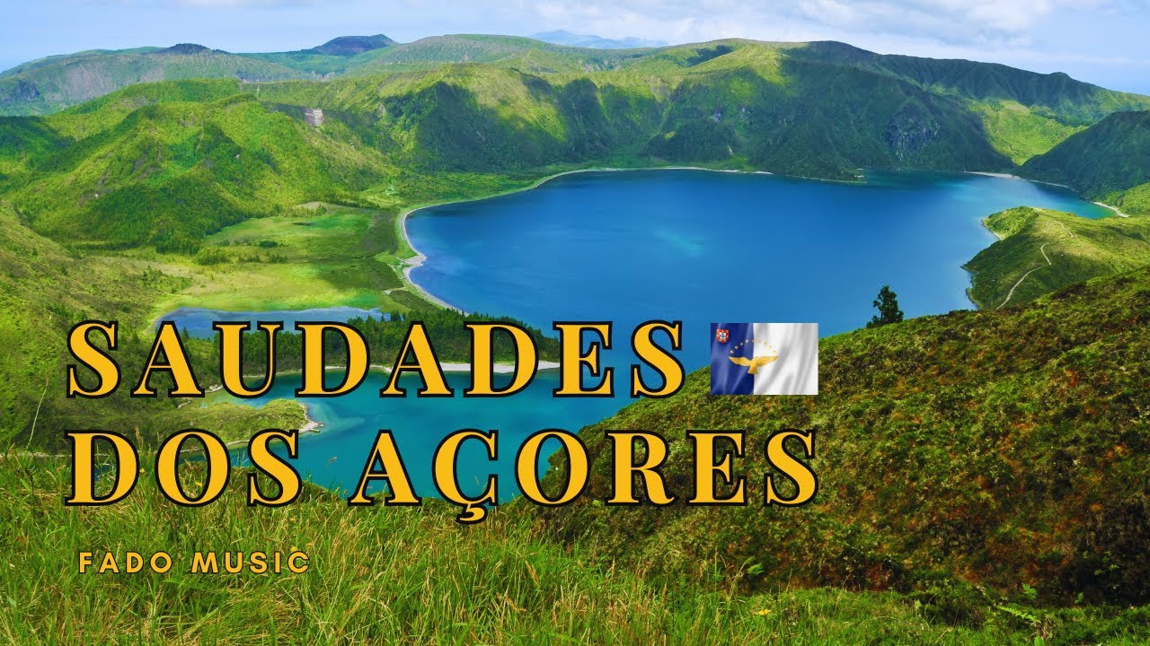 🎶Saudades dos A&ccedil;ores 👉 A Portuguese Fado Tribute to the Azores Islands
