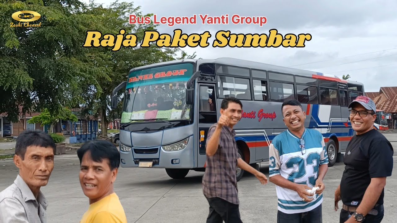 BUS LEGEND YANTI GRUP RAJA PAKET DARI SUMBAR SELALU FULL SEAT 