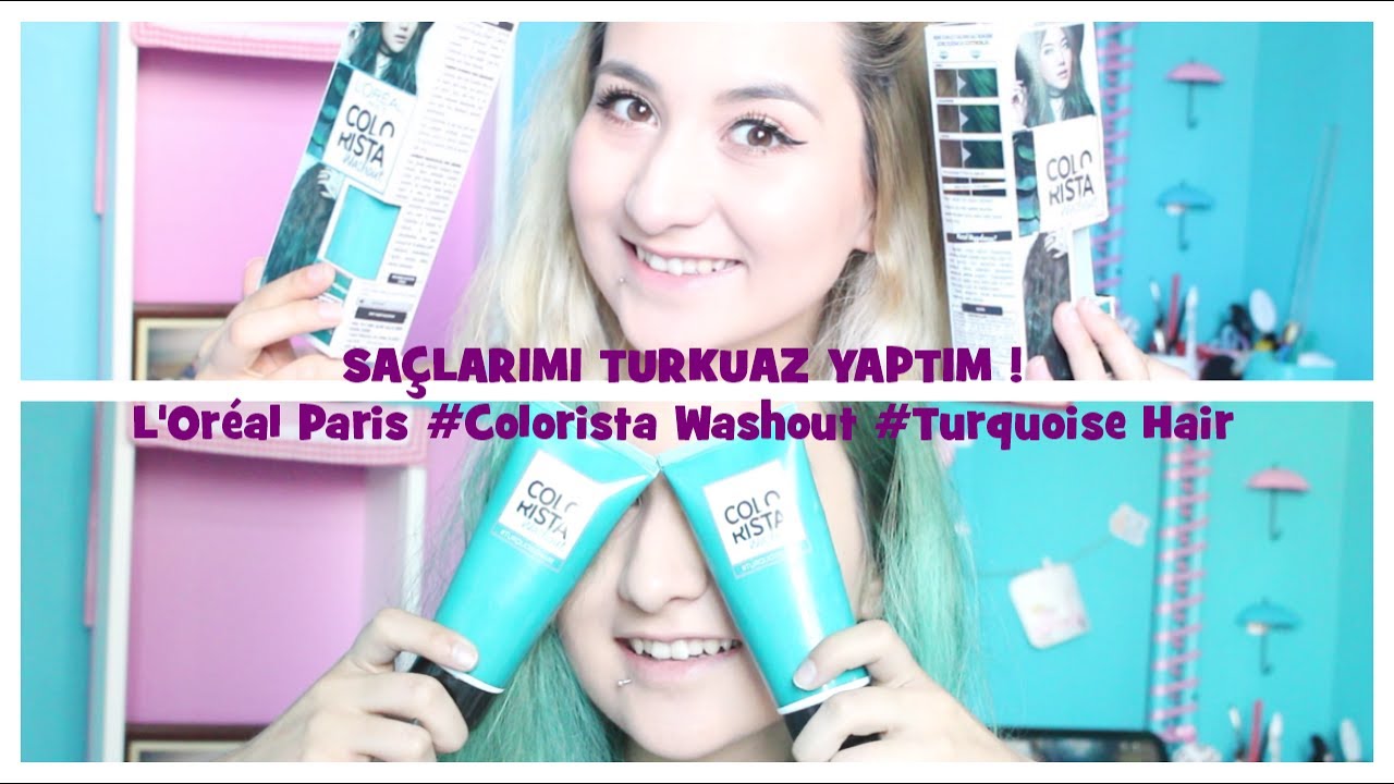 SAÇLARIMI TURKUAZ YAPTIM ! L'Oréal Paris #Colorista Washout #Turquoise Hair