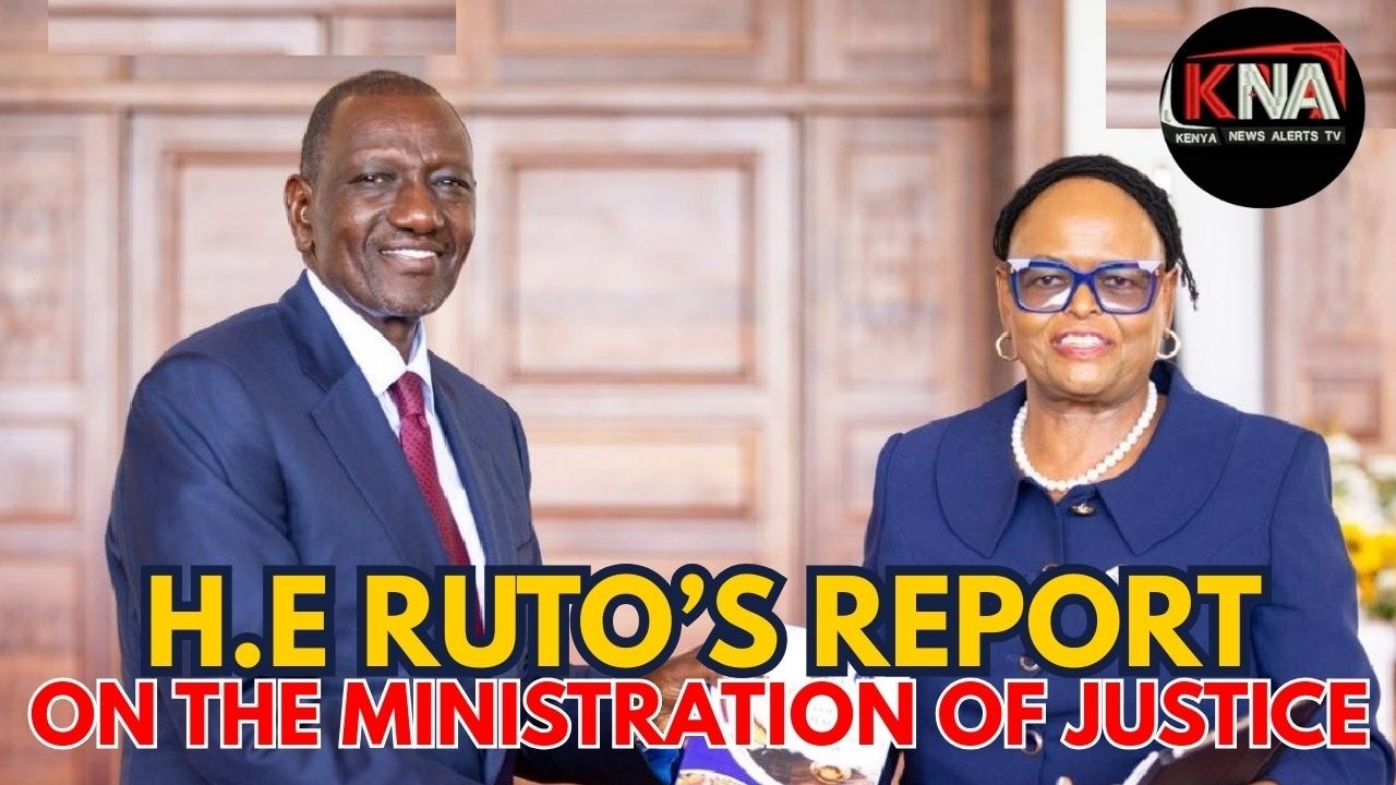 Ruto's report on the National Council on the Administration of Justice, State House
