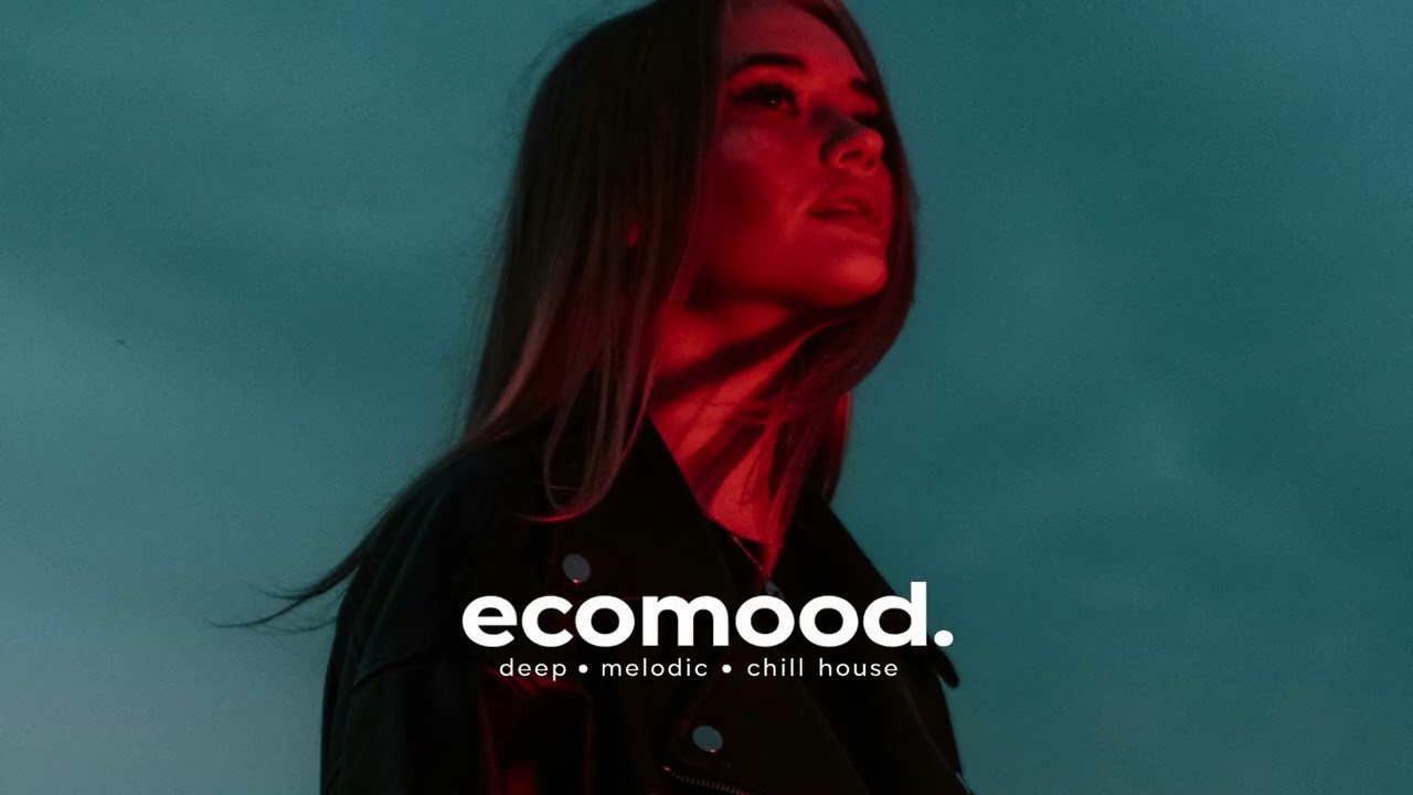 Indicate, Colin – Don’t Know | Deep Feelings Melodic House | ecomood. #Melodic #DeepHouse #ecomood