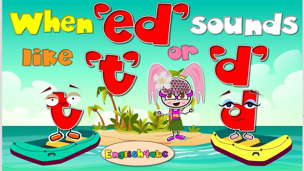 The Sound of 'ed' / Part 2 / When ed sounds like 't' or 'd' / Past Tense / Phonics Mix!
