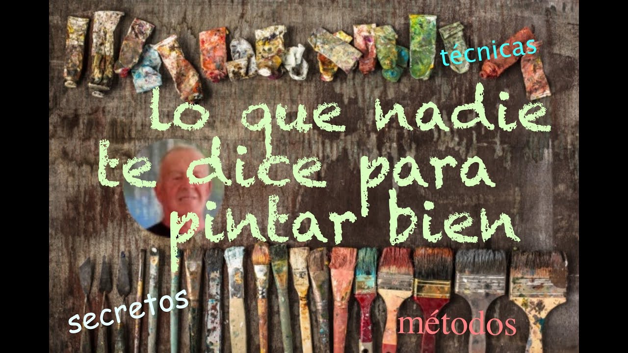 SECRETOS DE LOS GRANDES PINTORES - OLEO, ACRILICO, LIENZOS, PALETAS.......