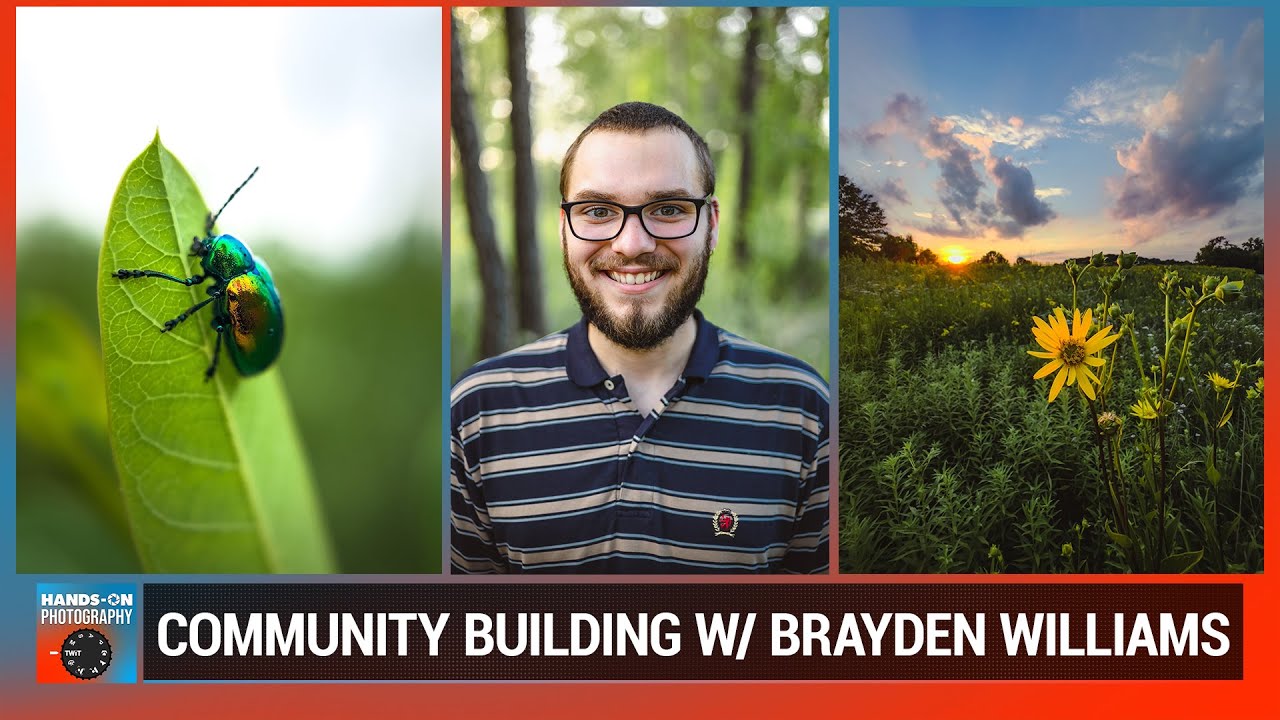 Brayden Williams: Photographers' Go-to Tip - Building A Photography Community