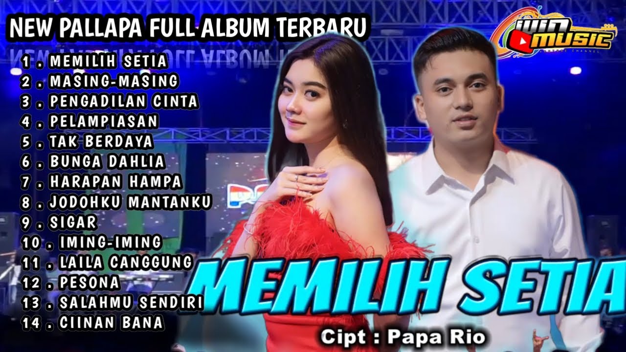full album terbaru new pallapa||memilih setia masing-masing pengadilan cinta pelampiasan tak berdaya