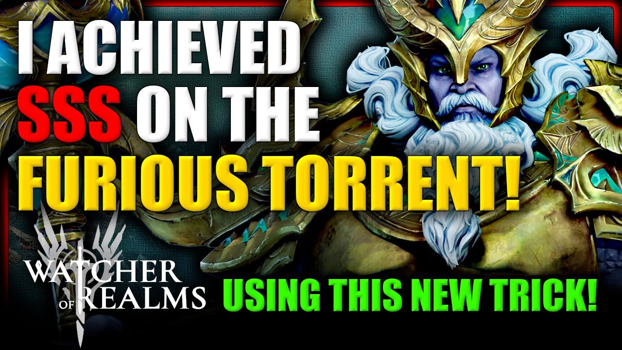 The Furious Torrent SSS Guide - Using Ingrid! | Watcher of Realms