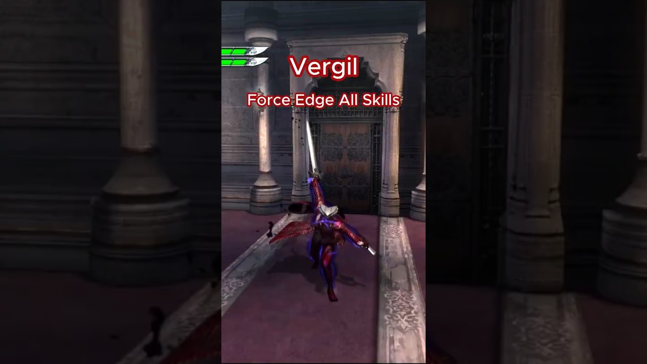 Vergil DT [ Force Edge ] All Skills  || DMC 4