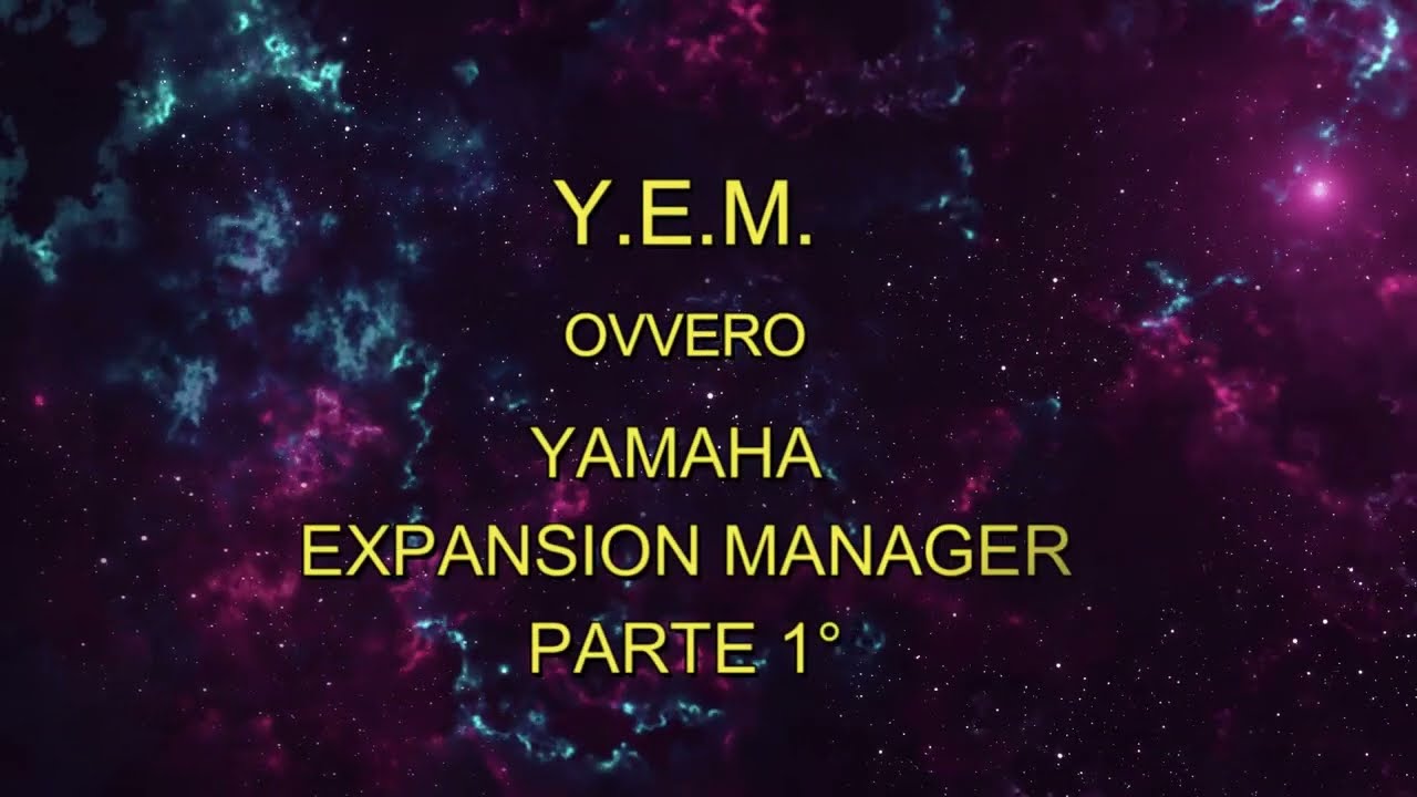 1° YAMAHA EXPANSION MANAGER come configurare tastiera e computer