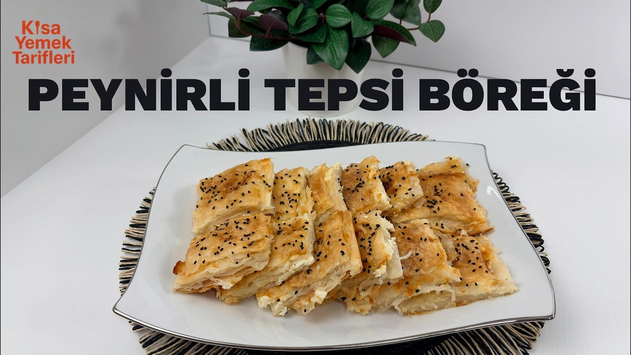 PEYNİRLİ TEPSİ BÖREĞİ