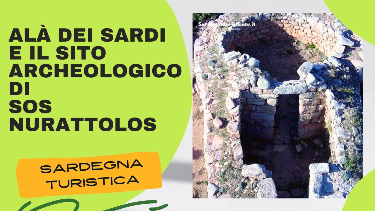 Alà dei Sardi e il sito archeologico di Sos Nurattolos