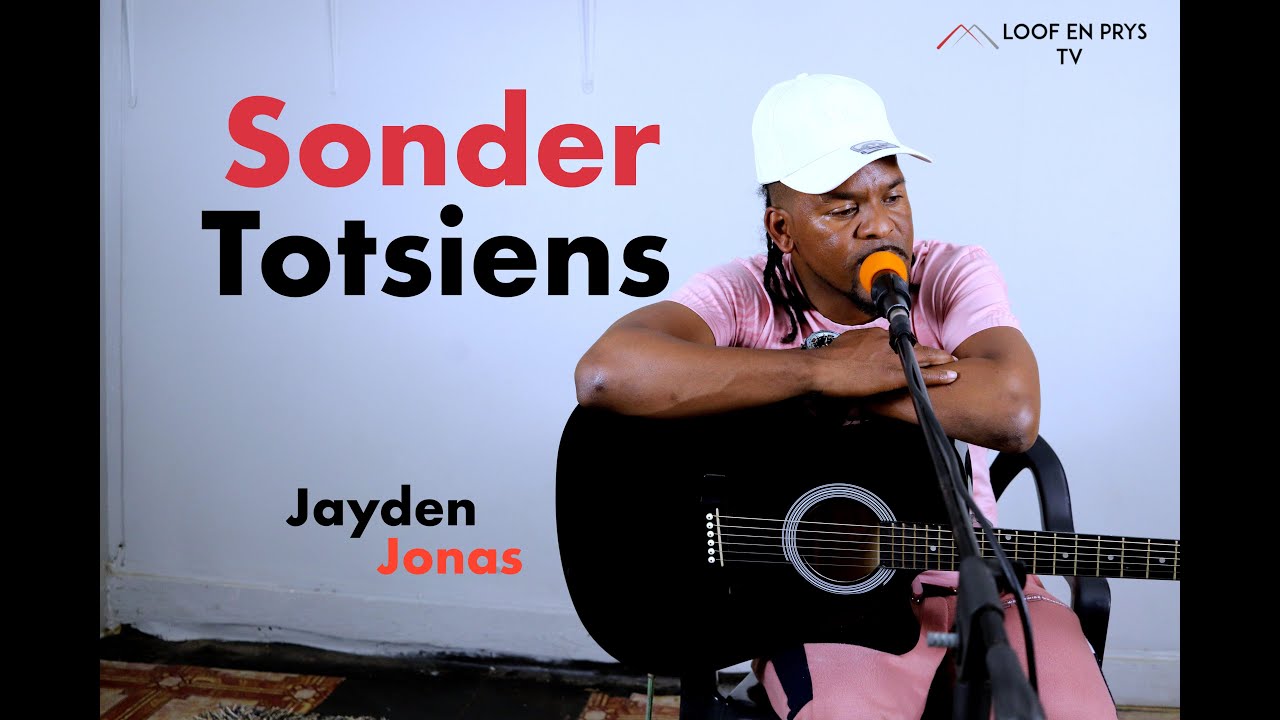 Sonder totsiens- Jayden Jonas