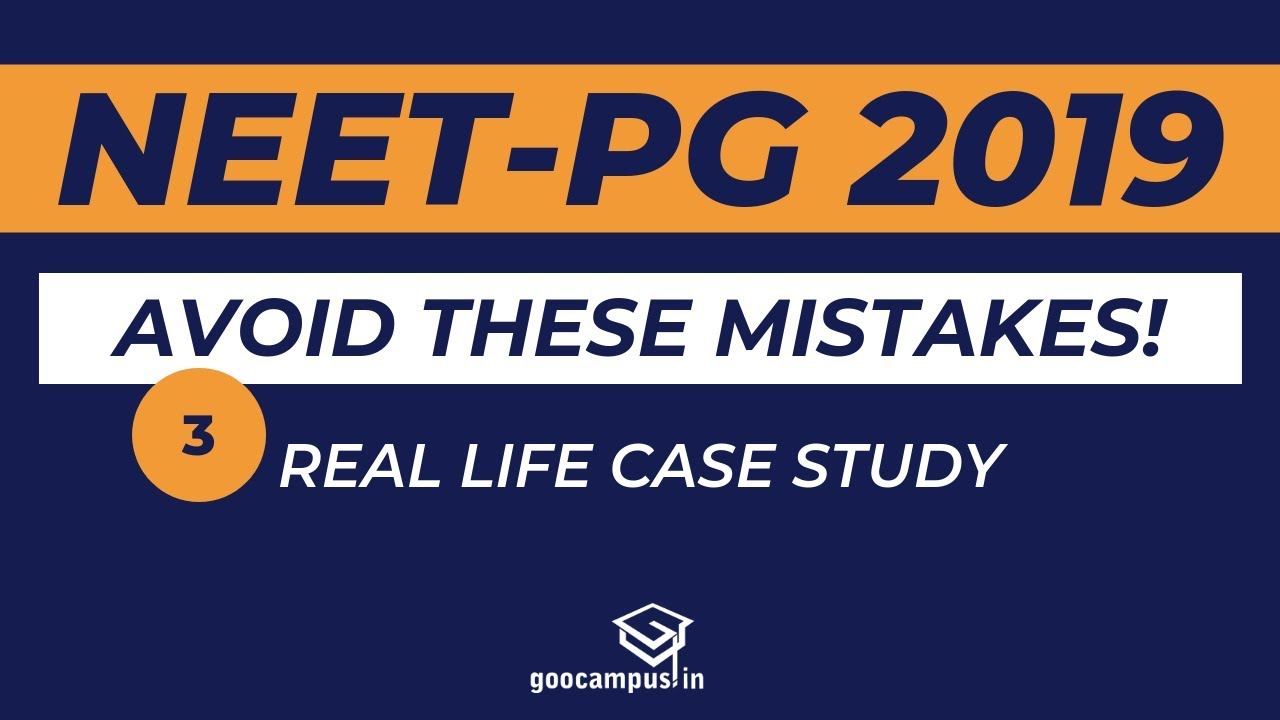 NEET PG 2019 Counselling: Common Mistakes (Part 3)