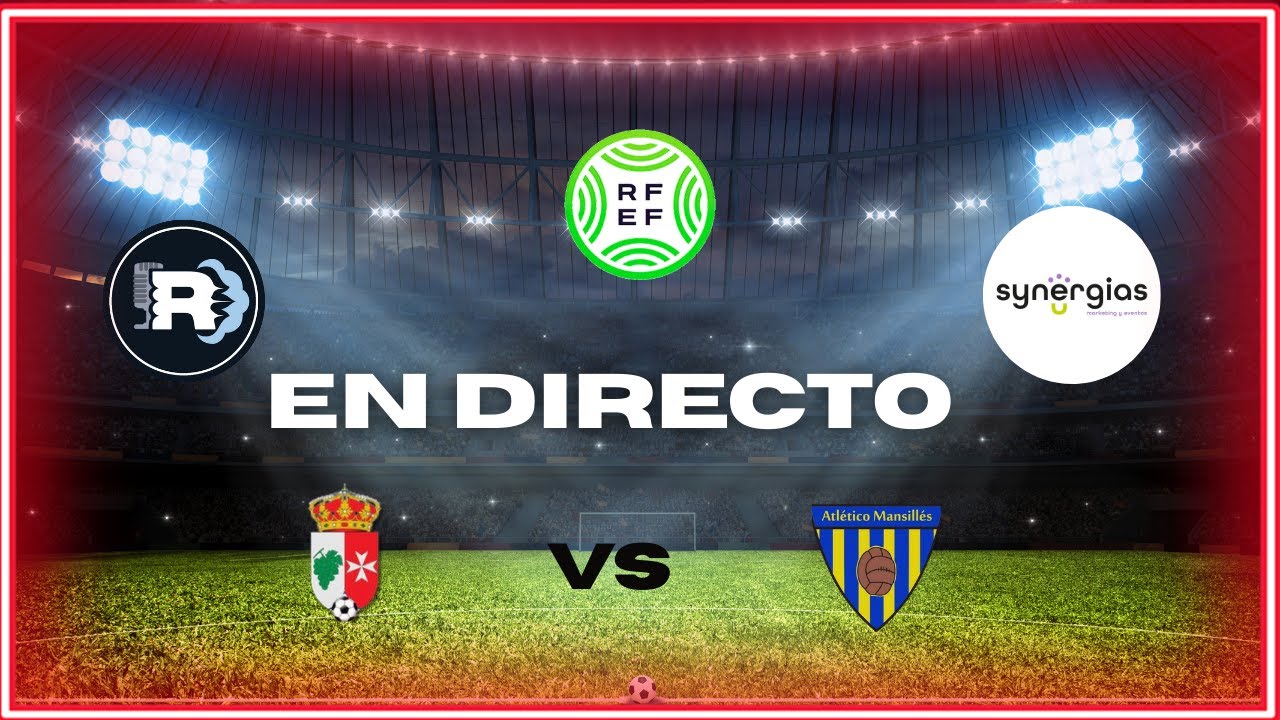 EN DIRECTO: C.D. Villaralbo vs C.D. Atlético Mansillés |Una victoria con objetivos diferentes|#3rfef