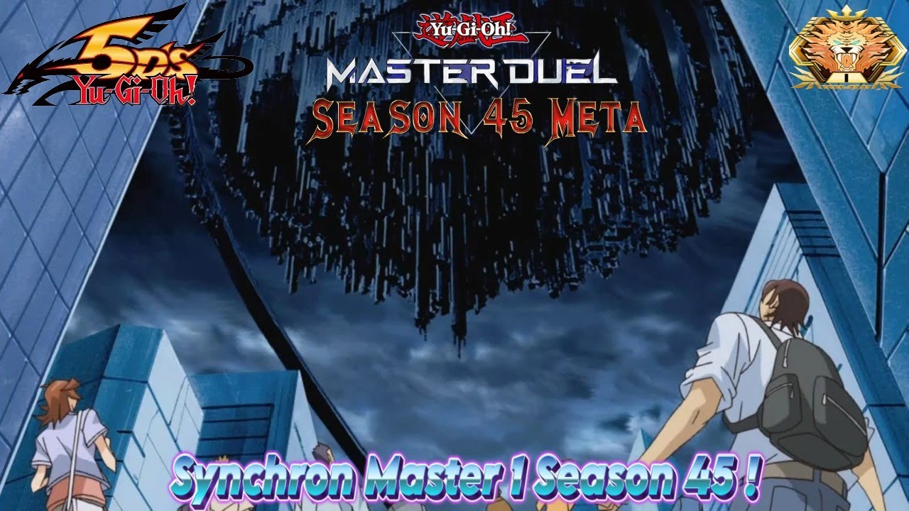 [Yu-Gi-Oh ! Master Duel] Synchron Master 1 Season 45 !