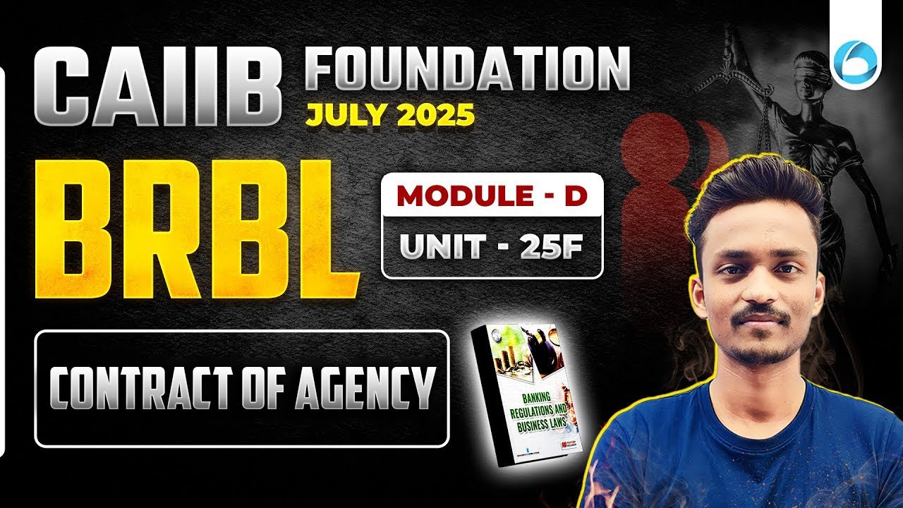 CAIIB July 2025 BRBL Module D Unit 25F | CAIIB Online Classes 2025 | By Ajay Sir