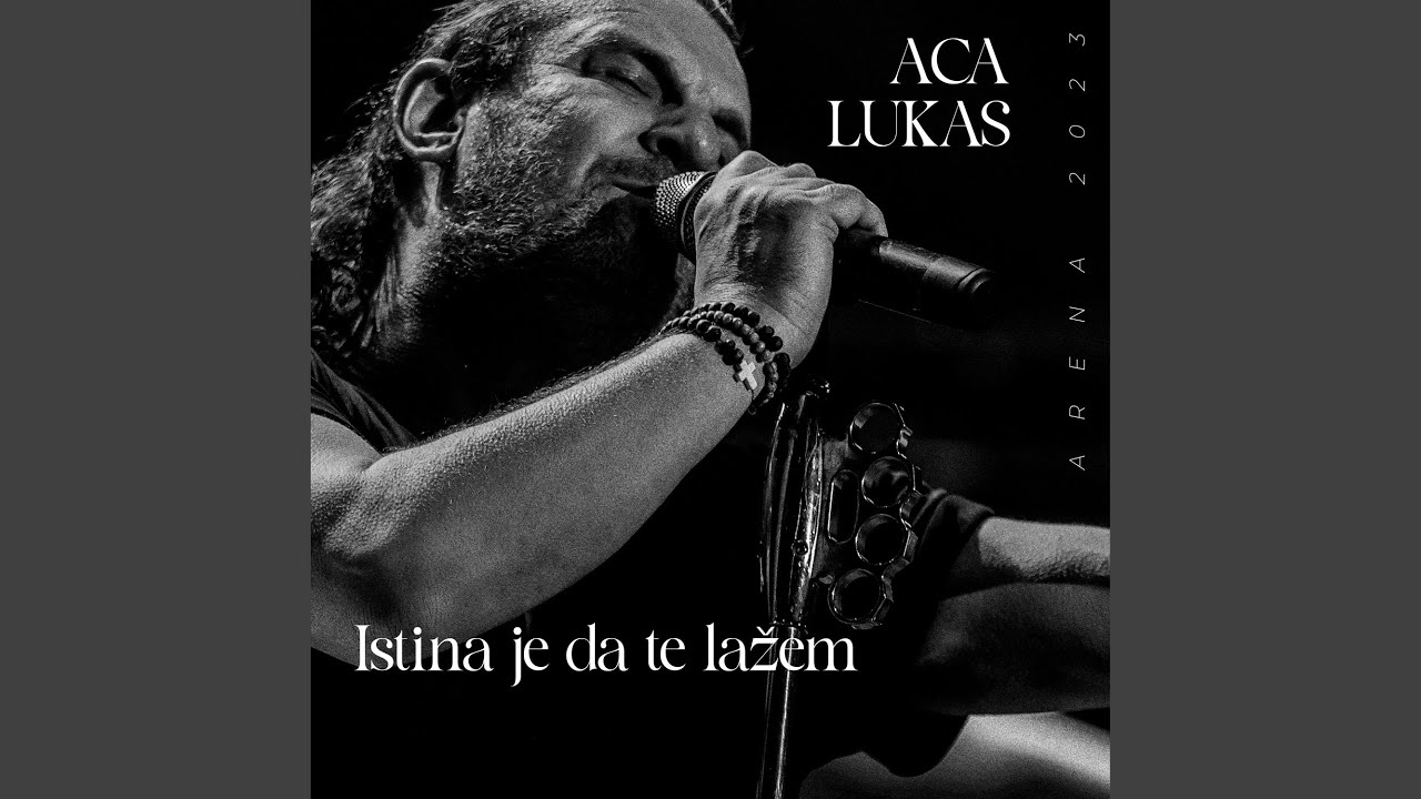 Istina je da te lazem (Live Stark Arena 2023)