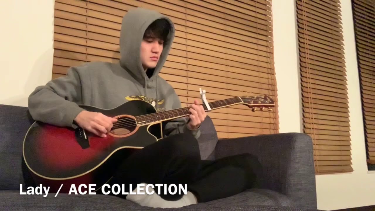 Lady / ACE COLLECTION (弾き語り)