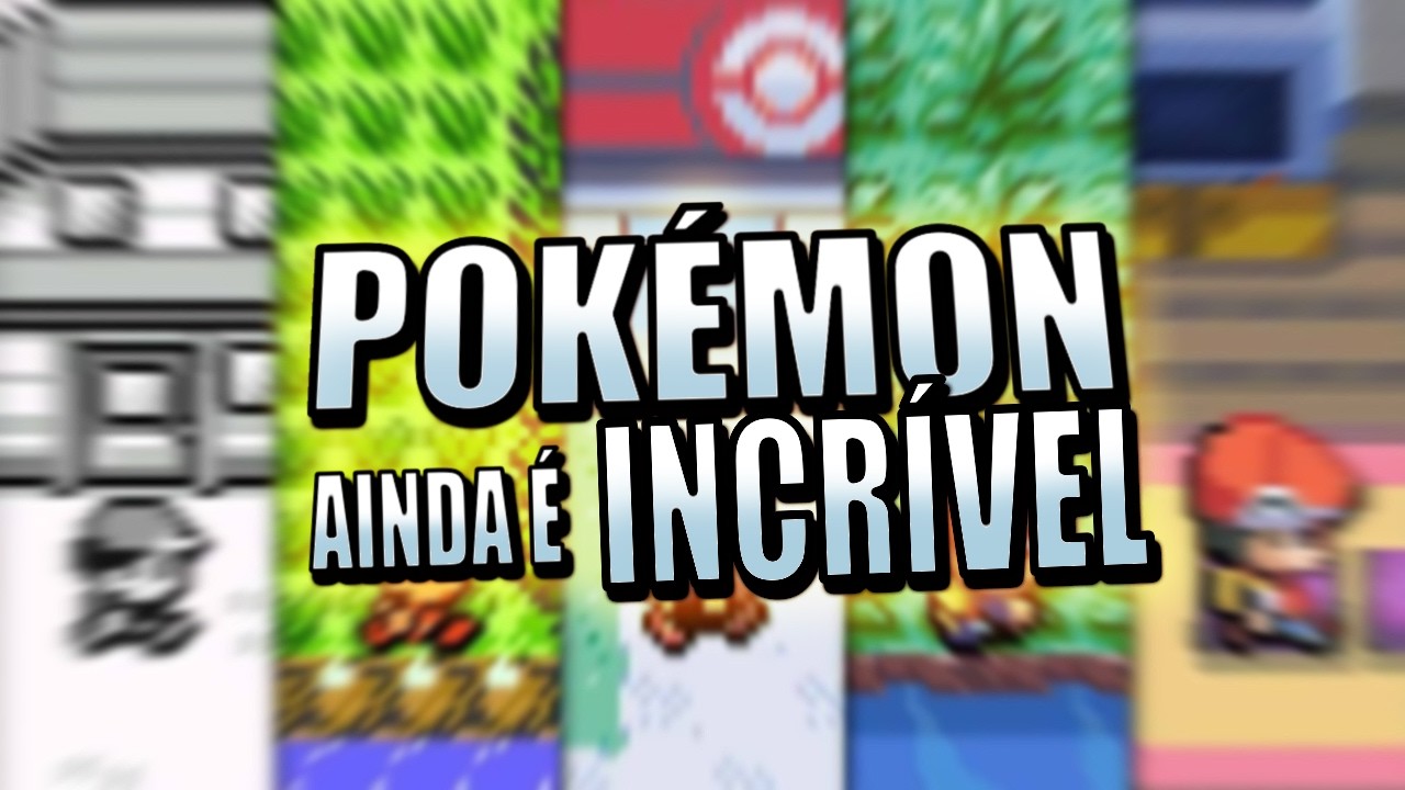 Pokémon NÃO FICOU CHATO — você que mudou...