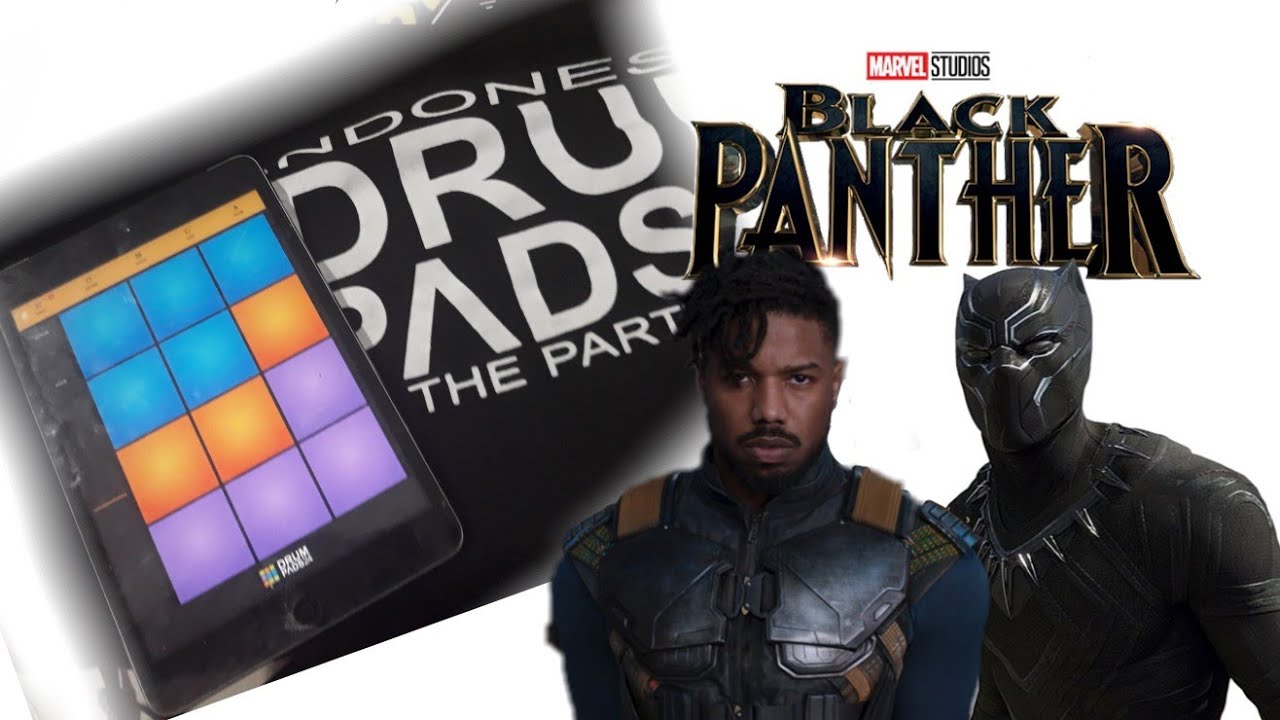 DRUM PADS 24 : BLACK PANTHER - KILLMONGER BEATS ..