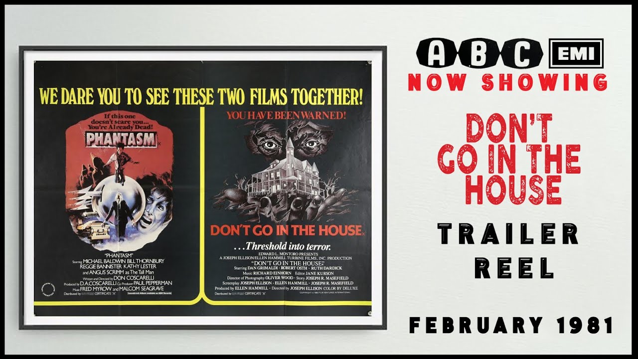 DON'T GO IN THE HOUSE (February 1981 ABC Cinema Trailer Reel) -- Home Cinema