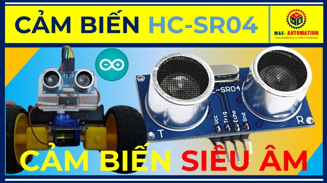 🔴 Arduino #35 | Cảm Biến Siêu Âm HC-SR04 Đo Khoảng Cách | Ultrasonic Sensor HC-SR04