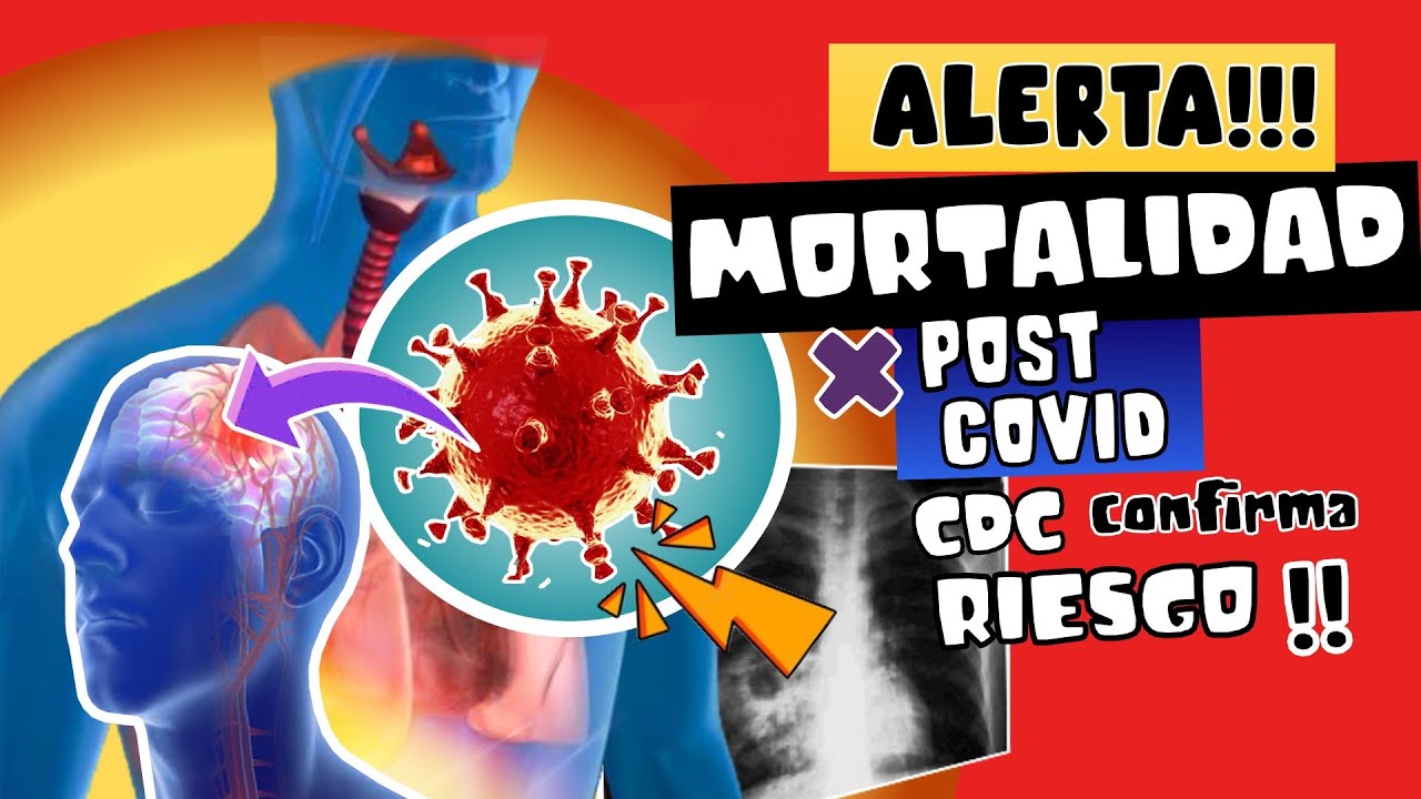 ALERTA ⚠️ CDC CONFIRMA MORTALIDAD POR COVID PROLONGADO . EL RIESGO CONTIN&Uacute;A SUPERANDO LA ENFERMEDAD