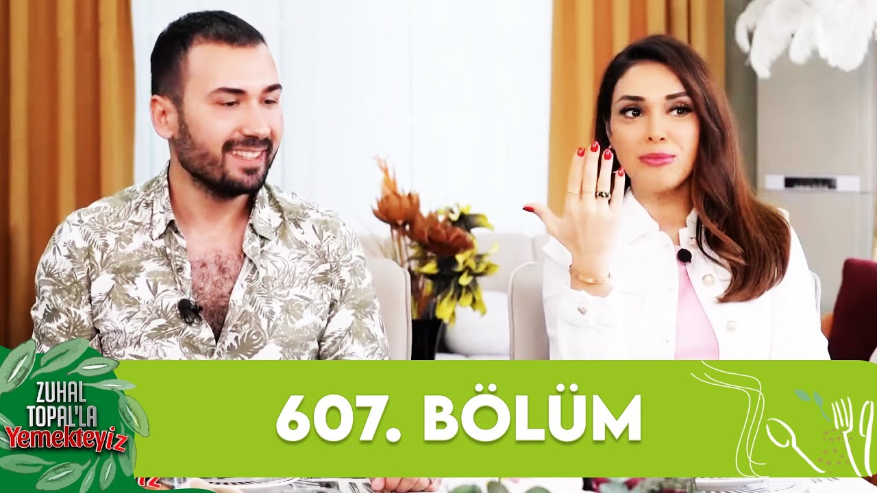 Zuhal Topal'la Yemekteyiz 607. Bölüm @Yemekteyiz