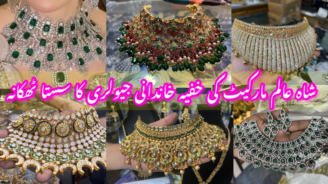 Shahalam Market Lahore -Crush, Turkish,rajwadi & nauraten,jewellery Shopping_local Bazar Pakistan