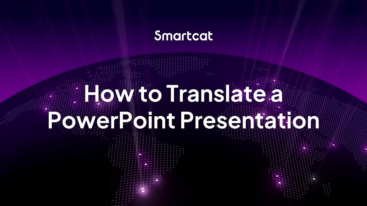 How to Translate a PowerPoint Presentation