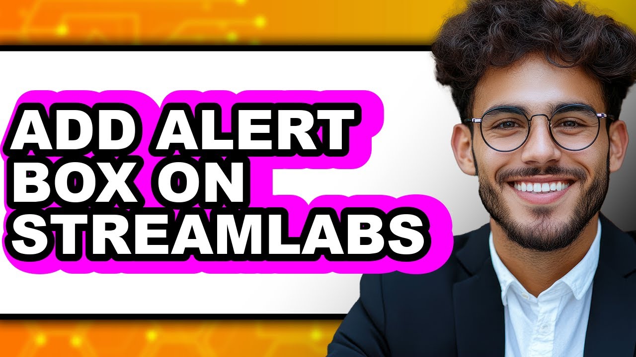 How to Add Alert Box on Streamlabs (easy Method)