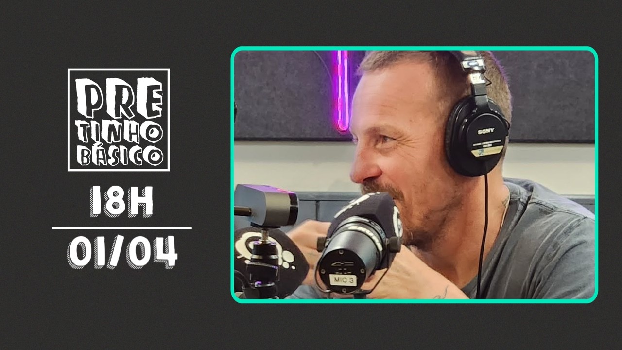 PRETINHO B&Aacute;SICO 18H AO VIVO | ATL TV | 01/04