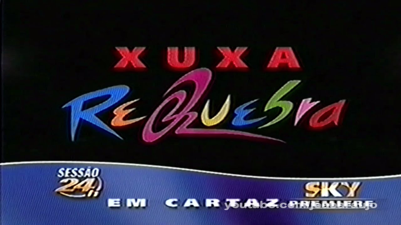 COMERCIAL | Sky Premiere - Xuxa Requebra (2001)