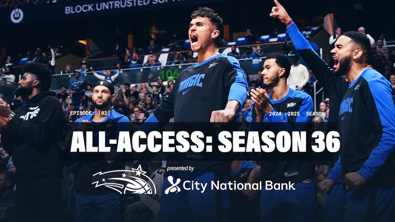 Orlando Magic All Access: Jalen Suggs Extension & Opening Night Presented by City National Bank
