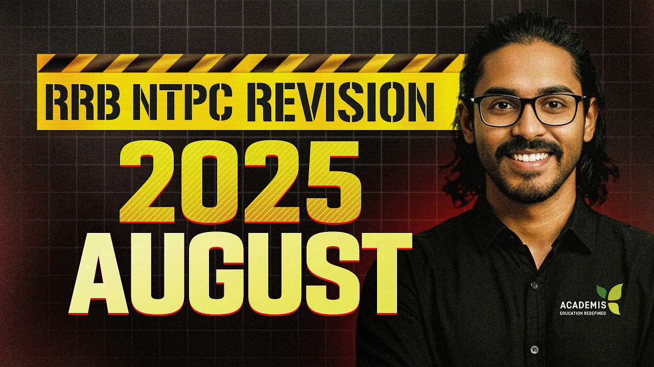 RRB NTPC Current Affairs Class - 2025 AUGUST