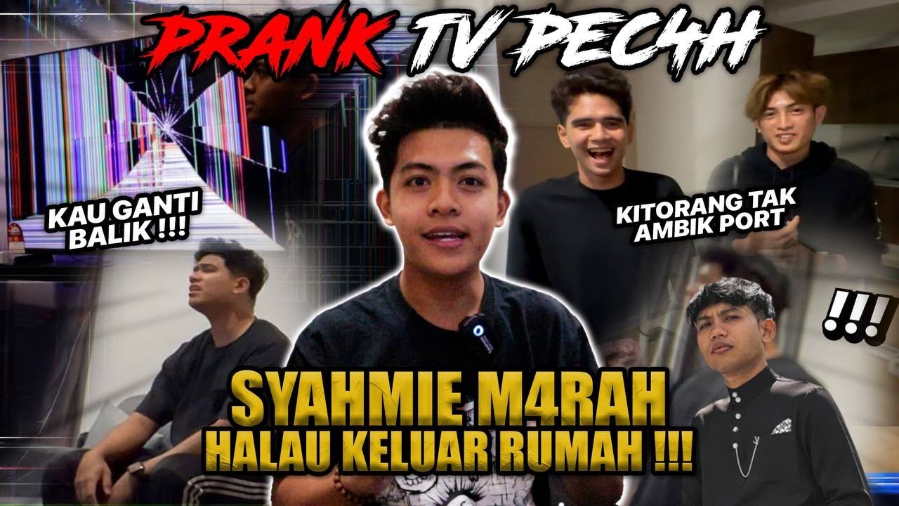 PRANK TV BARU PEC4H!!! SYAHMIE MENG4MUK...NAZRUL KENA HALAU RUMAH?!