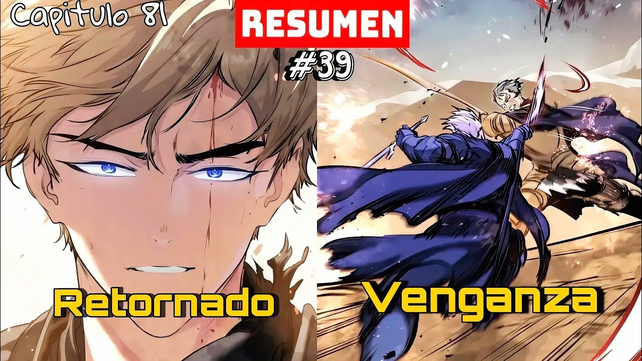 De Noble Humillado a Rey Mercenario | Las conspiraciones del mercenario regresado Manhwa Resumen #39