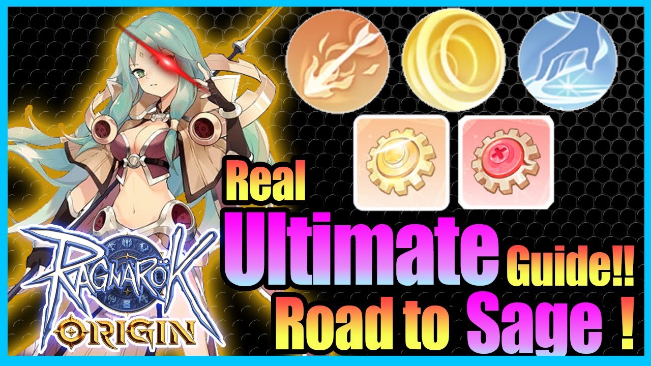 Real ULTIMATE SAGE Guide!! Equipment, Skill with Tips Included!! [Ragnarok Origin Global]