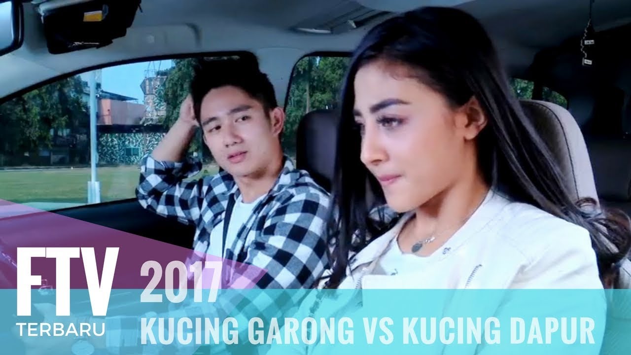FTV Kenny Austin & Margin Wiheerm | Kucing Garong Vs Kucing Dapur