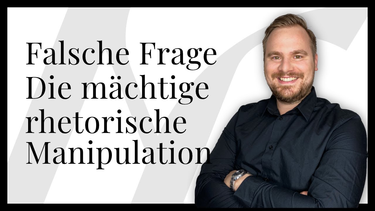 Mächtige rhetorische Manipulationstechnik: 