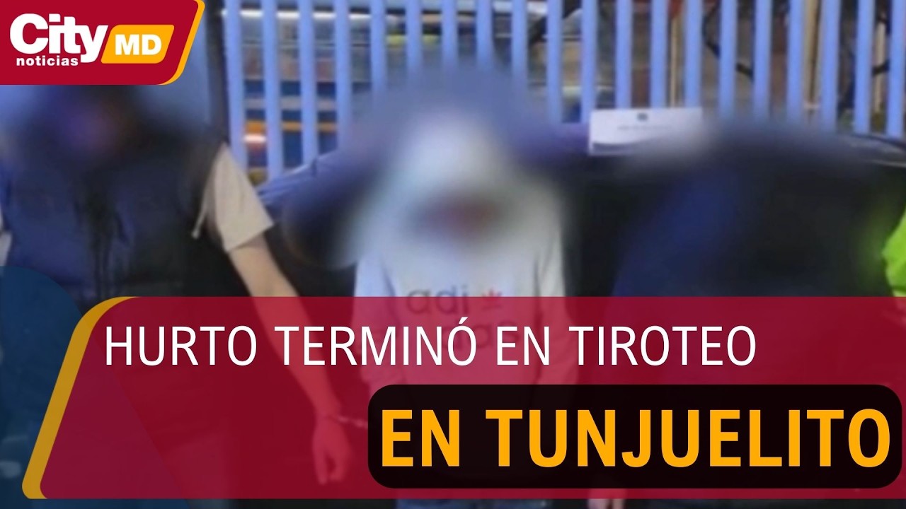 Hurto terminó en tiroteo entre la fuerza pública y una banda delincuencial en Tunjuelito | CityTv
