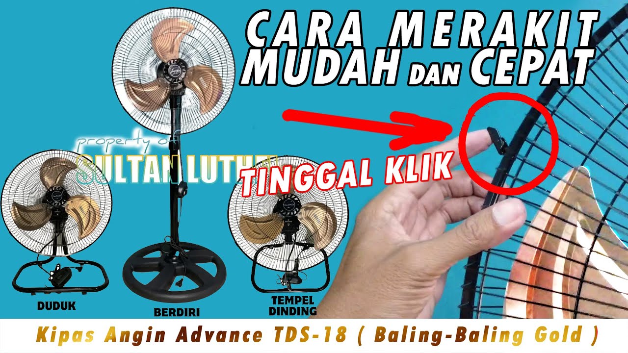 CARA RAKIT KIPAS ADVANCE TDS 18 SANGAT MUDAH