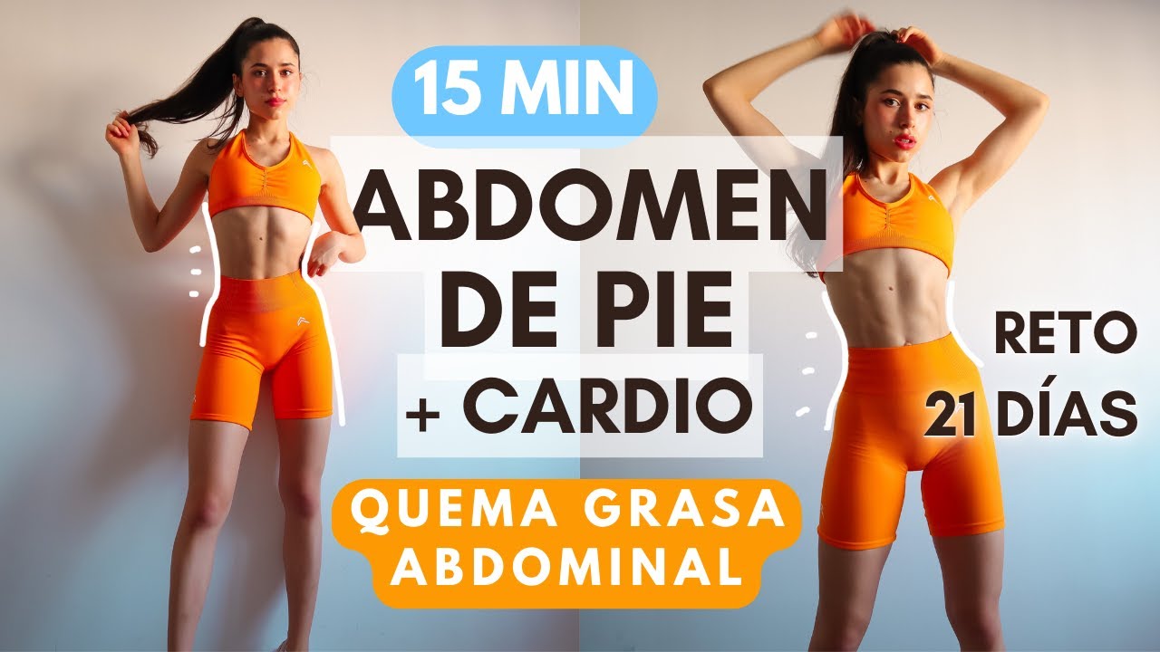 15 min ABDOMEN DE PIE y CARDIO QUEMAR GRASA ABDOMINAL 🔥– definir vientre plano ❤️ – ILI LIFE