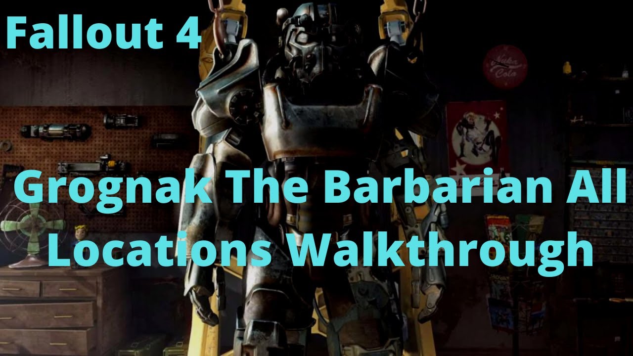 Fallout 4 Grognak The Barbarian All Locations Walkthrough